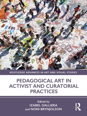 cover image of Pedagogical Art in Activist and Curatorial Practices